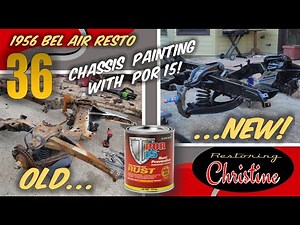 E36 Painting a Chassis with POR 15! 1956 Chevy Bel Air Restoration