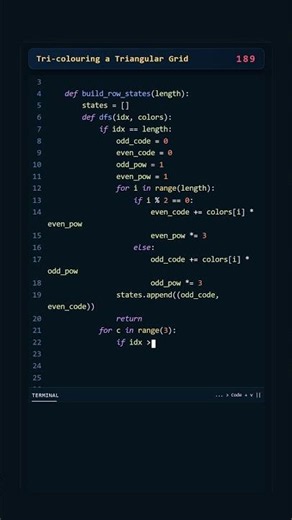 Project Euler #189: Tri-colouring a Triangular Grid | Python #coding #python #programming