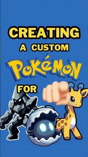 (Episode 18) Creating Custom Pokémon FOR YOU!