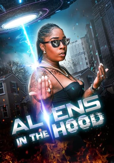 Aliens in the Hood (2023)