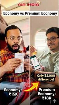 Booking Air India #flight ? Watch! Economy vs Premium Economy - ₹3,000 difference Changed Everything