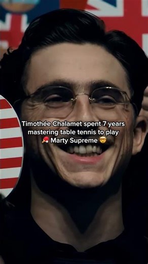 Timothée Chalamet Trained For Seven Years For #MartySupreme