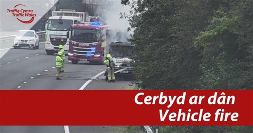 LIVE- A55 Vehicle fire prompts road closures and congestion in area