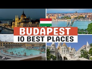 Best Places to Visit in Budapest Hungary 2025 - Ultimate Budapest Travel Guide 2025