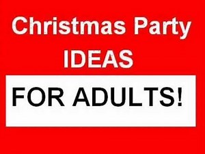 Christmas Party Ideas for Adults