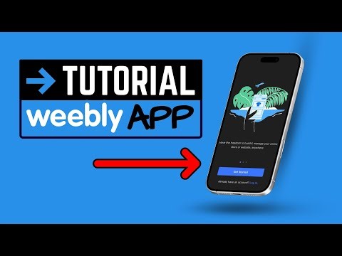 Weebly App: How To Use the Weebly Mobile App to Create a Website!
