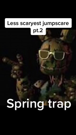 Terrifying Springtrap Jumpscare Meme | FNAF Posts