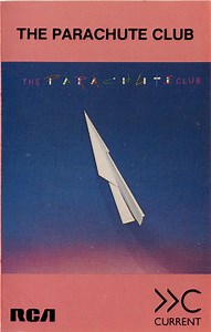 The Parachute Club - The Parachute Club
