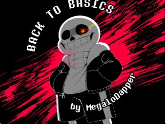 【终焉余息/官方p1 v3/授转】[Undertale: Last Breath] 返璞归真v3/Back to Basics Ⅲ - MegaloDapper