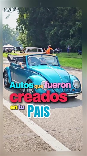 Orígenes de autos icónicos por país: ¿Sabías cuáles?