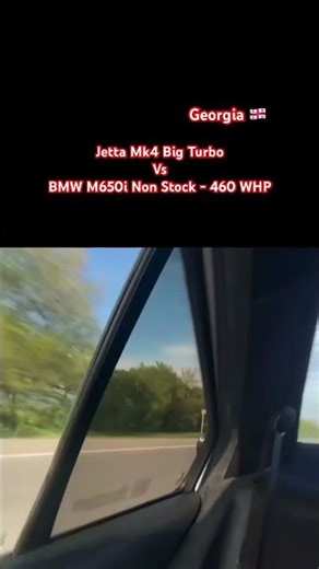 Jetta Mk4 Big Turbo Vs BMW M650 - 460 WHP