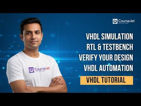 VHDL Program with Simulation| RTL & Testbench for Verification| Script Automation| Future Objectives