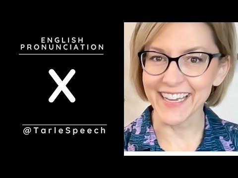 Learn to Pronounce X - American English Pronunciation Lesson #learnenglish