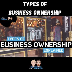 Types of Business Ownership Explained 👀 | Two Teachers