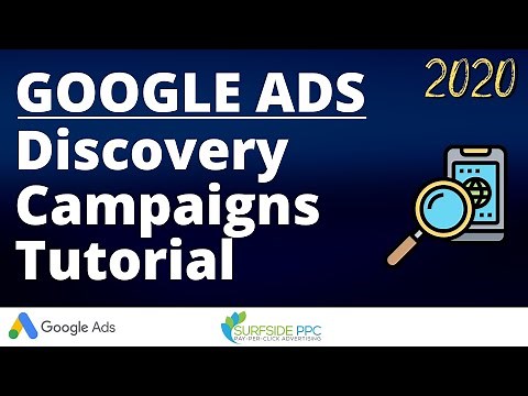 Google Ads Discovery Campaigns Tutorial 2020