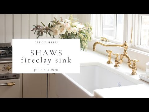Shaws Sink | Everything You Need to Know about Fireclay Sinks