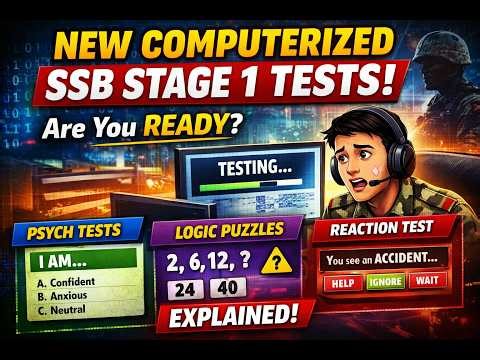New Computerized SSB Stage 1 Tests Explained 😱 | Psychometric + Logic + Reaction Tests