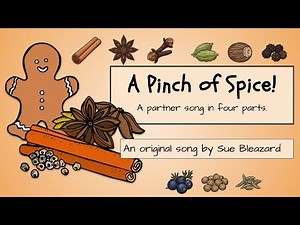 A Pinch of Spice! Easy 4-part partner song for kids.