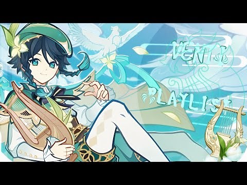 Venti Playlist🍃
