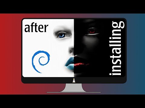 30 things to do after installing Debian 10/11