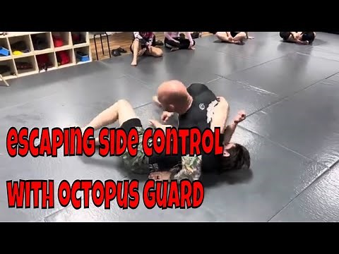 How to use the octopus guard position to escape from side control