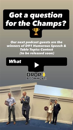 Got a question for the Champs?   The Ditch the Nerves Podcast team is interviewing the winners of the Humorous Speech &amp; Table Topics Contest!  What would YOU like to ask them about their experience… | Toastmasters International UK &amp; Ireland