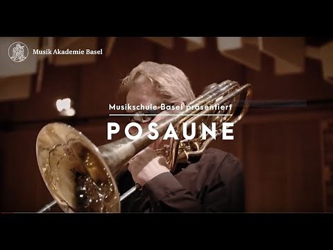 Musikschule der Musik-Akademie Basel präsentiert – POSAUNE