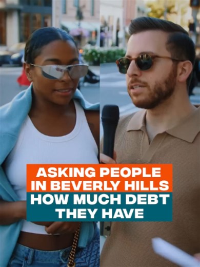 I asked people in Beverly Hills if they're rich and if they have debt. | Beverly Hills