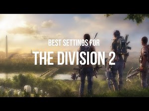 Tom Clancy's The Division 2 - How To Increase Performance And BOOST FPS! ( Best Settings )