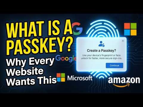 Passkeys Explained Simply | Why Every Website Is Asking You to Create a Passkey | Future of Login