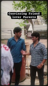 Convincing friend lover parents