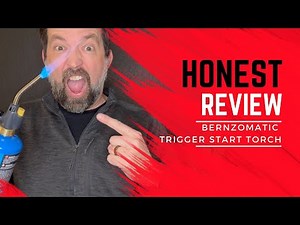 BERNZOMATIC Worthington 336737 WT2301 Trigger Start Propane Torch REVIEW