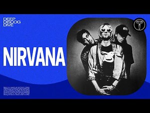 DEEP DISCOG DIVE: Nirvana