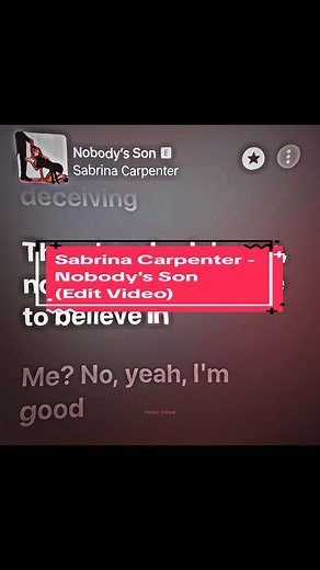 Sabrina Carpenter - Nobody's Son: Lyrics & Music Vibes