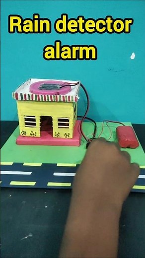Rain Detector Alarm Project🌧️|Simple School Science Project|