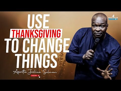 WAKE UP AT 12AM & PRAY THANKSGIVING & PRAISE TO INSTANT RESULTS - APOSTLE JOSHUA SELMAN