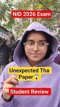 NID 2026 Exam Student Reaction 😱 Unexpected Paper 😱😱 #NID #NID2026