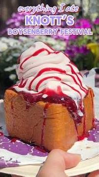 Everything I Ate at Knott’s Boysenberry Festival | Knott’s Berry Farm Food