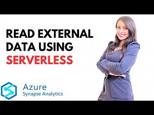 PART- 11 Read external data using Serverless SQL pool