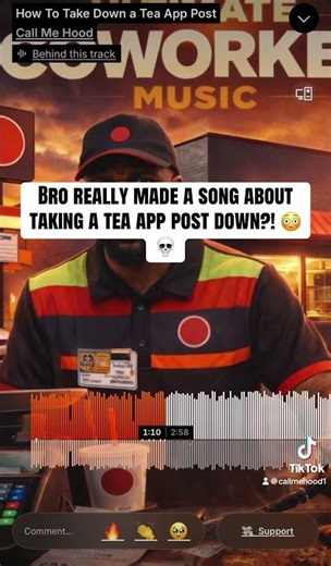 Bro really made a song about taking a tea app post down?! 😳💀 #memerap #rap #teaapp