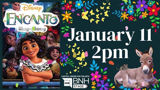 Capitol Center for the Arts on Instagram: "🦋Are you ready to talk about Bruno!? 🐀 TODAY AT THE BNH STAGE join us for our "Encanto" Sing-Along! You're no longer WAITING ON A MIRACLE, because it's time to leave that SURFACE PRESSURE behind. Relax, watch "Encanto", and Sing Along with THE FAMILY MADRIGAL!!! https://www.ccanh.com/show/25000519 #capitolcenterforthearts #ccanh #thestage #bnhstage #bnhs #newhampshire #concordnh #musical #movie #swankmotionpictures #singalong #encanto"