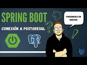 8. Spring Boot | Conexión API Restful con PostgreSQL