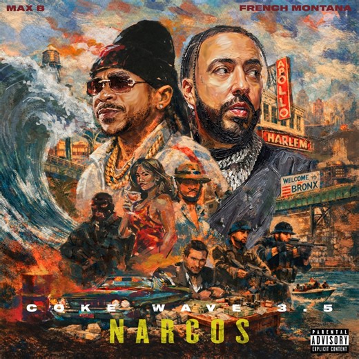 French Montana & Max B – "Coke Wave 3.5: Narcos" [Album]