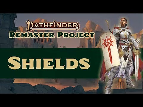 How It's Played: Shields in Pathfinder 2nd Edition Remastered!