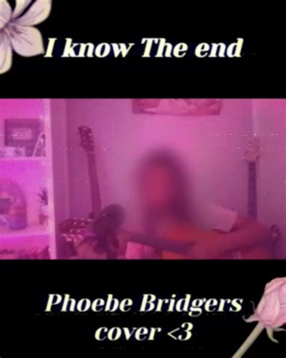 I Know The End - Phoebe Bridgers cover (1) | 🎸 ｡･:*˚:✧｡ #music