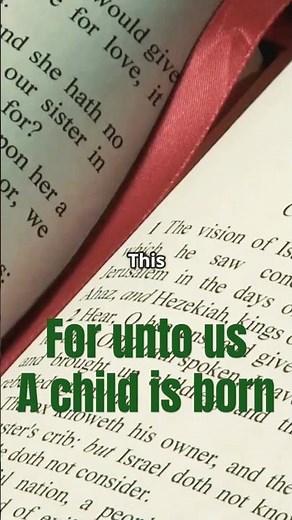 Isaiah 9:6-7 – "For unto us a child is born, unto us a son is given