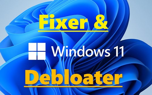 Windows 11-修整与消肿(Fixer and Debloater)