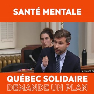 27K views · 761 reactions | Le Québec est en pleine crise de santé mentale. Tout à l'heure, j'ai demandé calmement au ministre de la Santé ce qu'il comptait faire dans les prochaines semaines pour améliorer l'accès aux soins de santé mentale, pour éviter que des tragédies se produisent. Sans succès. La situation est sans précédent et le gouvernement du Québec n'a même pas l'ombre du début d'un plan. C'est enrageant. | Gabriel Nadeau-Dubois | Facebook