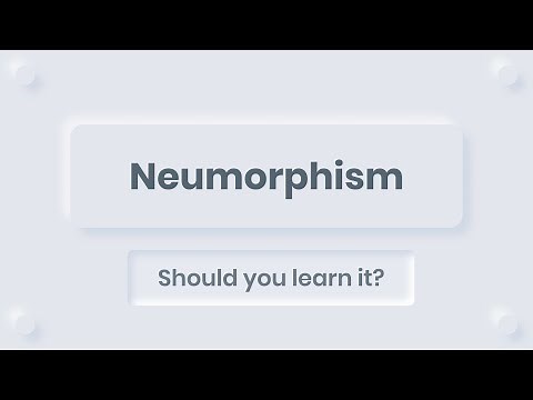 Neumorphism - Is it worth it? How to make it?