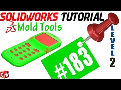 183 SolidWorks Mold Tools Tutorial: Shut off surfaces